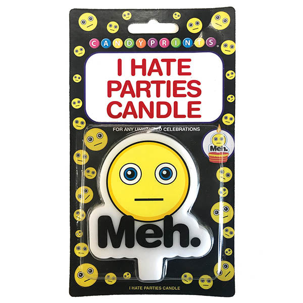 Meh I Hate Parties Candle